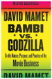 Mamet bookcover Bambi vs. Godzilla